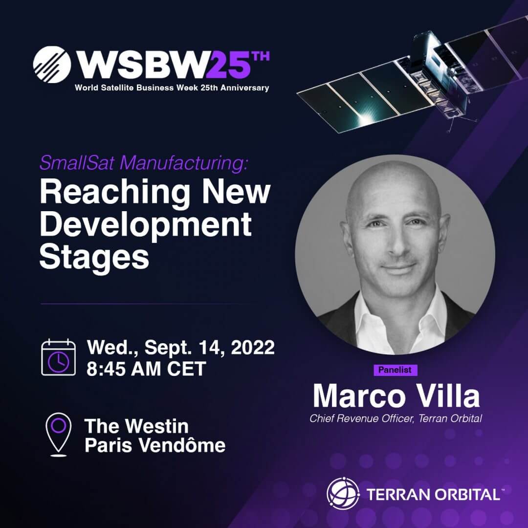 Terran Orbital’s Marco Villa To Present At 25th Annual World Satellite Business Week