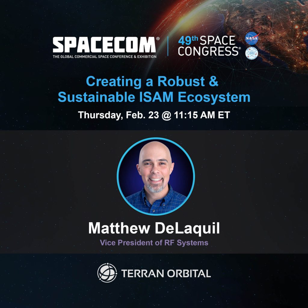 Terran Orbital’s Matthew DeLaquil to Present at SpaceCom