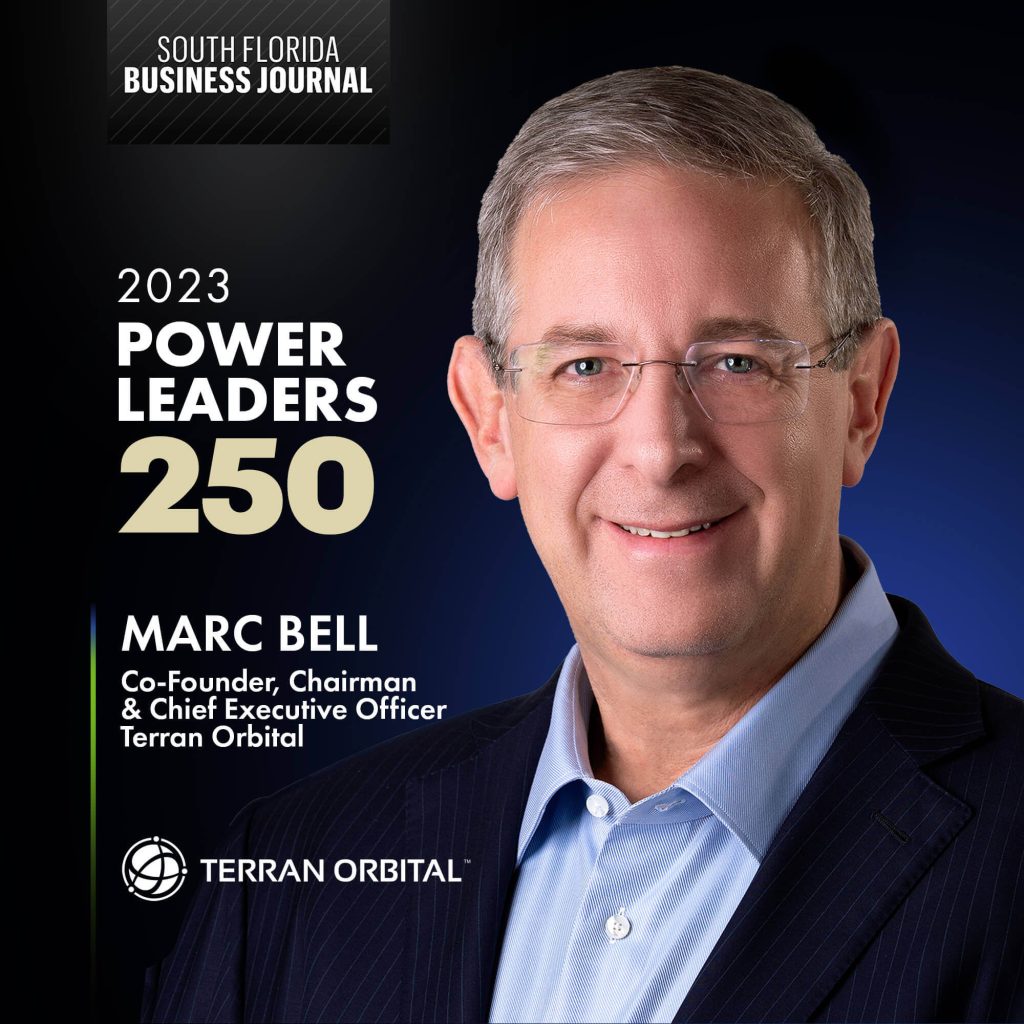 Terran Orbital’s Marc Bell Named to South Florida Business Journal’s 2023 Power Leaders 250 List