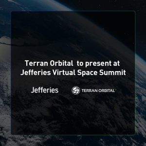 Terran Orbital to Present at Jefferies Virtual Space Summit 2023